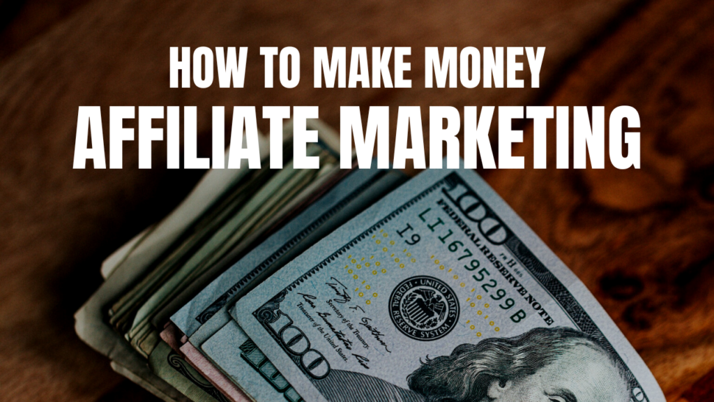 The Step-by-Step Guide to Earning Money with Affiliate Marketing